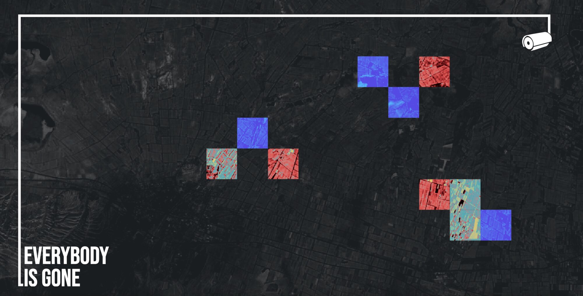 Everybody is Gone title over a dark satellite map of land dotted with colorful heat-mapped squares and a surveillance camera icon